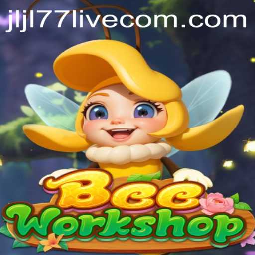Exploring BeeWorkshop: A Buzzing Adventure and the JLJL77 Live Phenomenon
