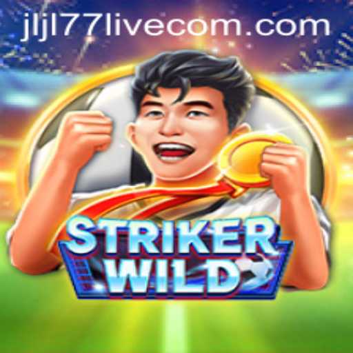 Discovering StrikerWILD: A Thrilling Game Experience with JLJL77 Live